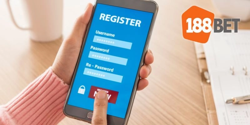 Đăng ký Đăng ký 188bet trên hệ điều hành Android