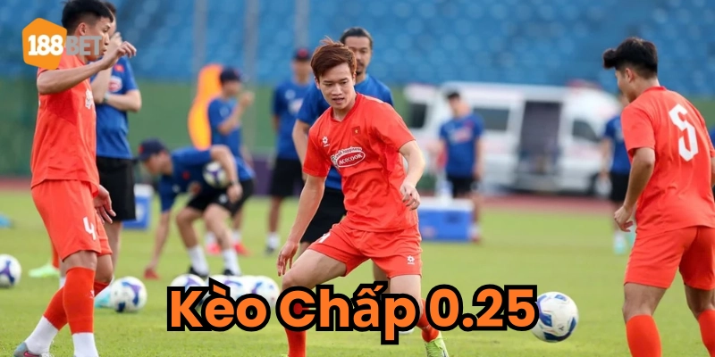 Kèo Chấp 0.25 và Ảnh Hưởng Đến Tỷ Lệ Cược Một Cách Chi Tiết Cơ chế hoạt động kèo chấp 0.25