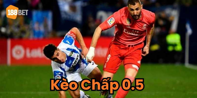 Cẩn Thận Khi Vào Kèo Chấp 0.5: Những Cái Bẫy Dễ Dính Chưởng Kèo chấp 0.5 là gì?